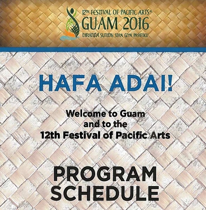 Download the FestPac events schedule and plan your festival expe KUAM