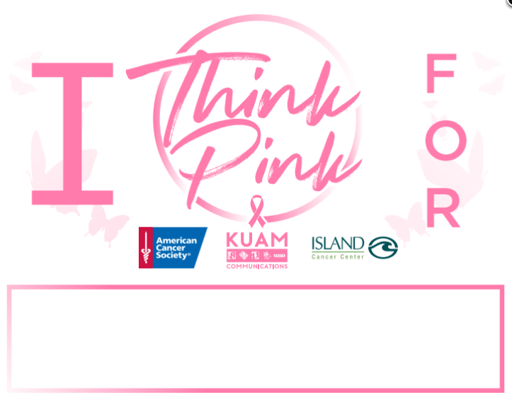 Join KUAM for our annual Think Pink Day on October 22